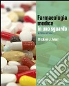 Farmacologia medica in uno sguardo libro