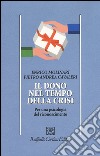 Il dono nel tempo della crisi. Per una psicologia del riconoscimento libro