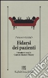 Fidarsi dei pazienti. Introduzione alla Control-Mastery Theory libro