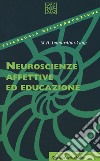 Neuroscienze affettive ed educazione libro