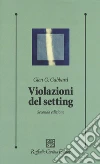 Violazioni del setting libro di Gabbard Glen O. Lester Eva