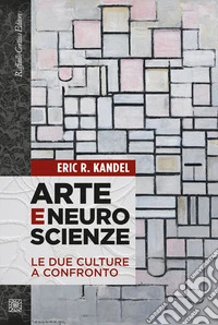Arte e neuroscienze. Le due culture a confronto