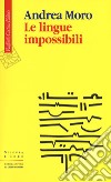 Le lingue impossibili libro