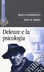 Deleuze e la psicologia libro