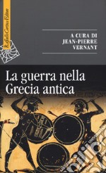 La guerra nella Grecia antica libro