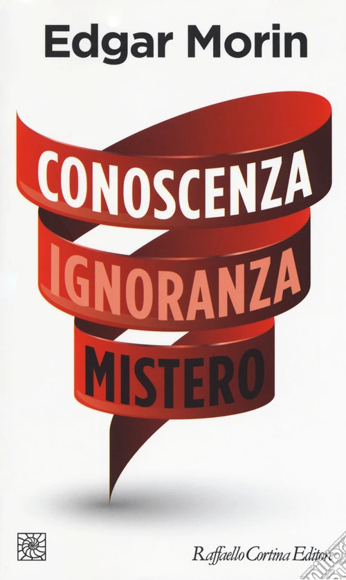 Conoscenza ignoranza mistero