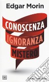 Conoscenza ignoranza mistero libro