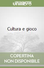 Cultura e gioco libro