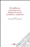 Il buddhismo contemporaneo. Rappresentazioni, istituzioni, modernità libro