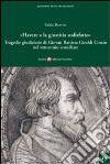 «Havere a la giustizia sodisfatto». Giovan Battista Giraldi Cinzio e le tragedie giudiziarie nel ventennio conciliare libro