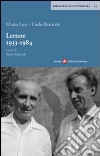 Lettere 1933-1984 libro