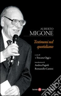 Testimoni nel quotidiano