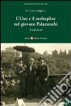 L'uno e il molteplice nel giovane Palazzeschi (1905-1915) libro di Cangiano Mimmo
