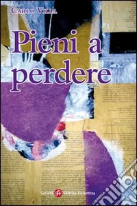 Pieni a perdere libro