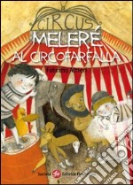 Meleré al Circofarfalla libro