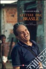 Lettere dal Brasile libro