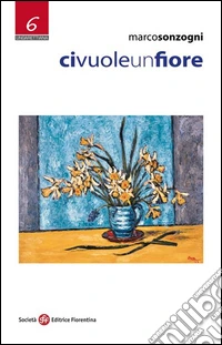 Ci vuole un fiore