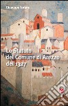 Lo statuto del comune di Arezzo libro