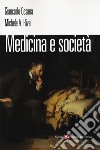 Medicina e società libro