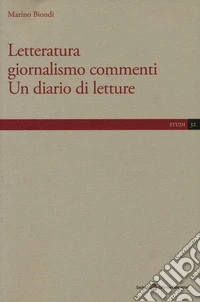 Letteratura giornalismo commenti. Un diario di letture