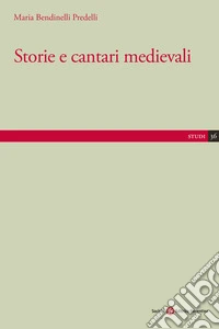 Storie e cantari medievali