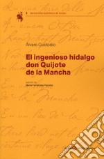 El ingenioso hidalgo Don Quijote de la Mancha libro