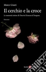 Il cerchio e la croce libro