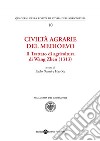 Civiltà agrarie del medioevo. Il trattato di agricoltura di Wang Zhen (1313) libro