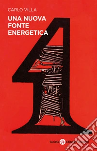 Una nuova fonte energetica libro