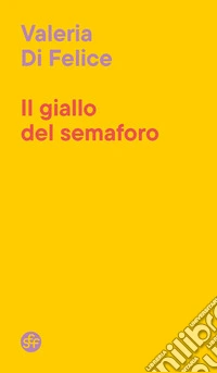 Il giallo del semaforo libro