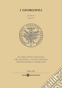 Le privative vegetali tra ricerca, innovazione, produzione e mercato libro