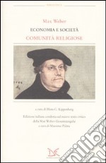 Economia e società. Comunità religiose libro