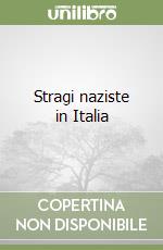 Stragi naziste in Italia libro