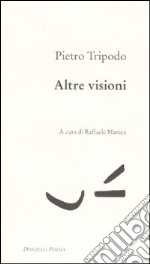 Altre visioni