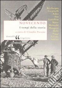 Novecento. I tempi della storia