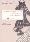 L'avvocato del diavolo. Il ruolo della superstizione nelle società umane libro di Frazer James George; Camporesi C. (cur.)