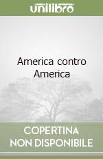 America contro America libro