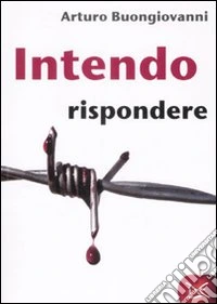 Intendo rispondere