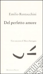 Del perfetto amore libro