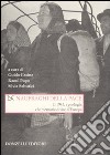 Naufraghi della pace. Il 1945, i profughi e le memorie divise d'Europa libro