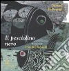 Il pesciolino nero libro