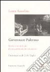 Governare Palermo. Storia e sociologia di un cambiamento mancato libro