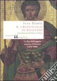 Il Crepuscolo di Bisanzio