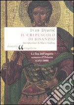 Il Crepuscolo di Bisanzio