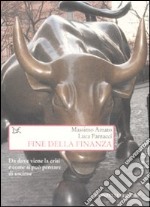 Fine della finanza libro