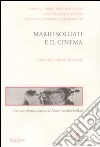 Mario Soldati e il cinema libro