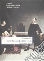 Scienza e religione. Scritti copernicani libro