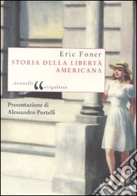 Storia della libertà americana