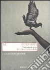 Rifugiati. Vent'anni di storia del diritto d'asilo in Italia libro di Hein C. (cur.)