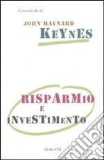 Risparmio e investimento libro